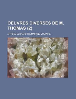 Book cover for Oeuvres Diverses de M. Thomas (2)