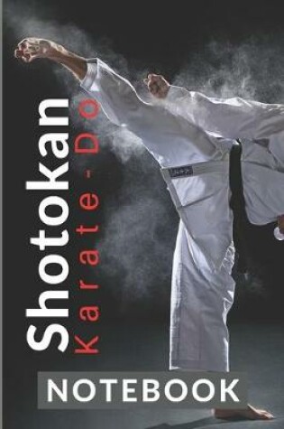 Cover of Shotokan Karate Do NOTEBOOK