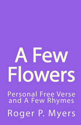 Book cover for A Few Flowers