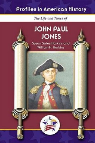 Cover of The Life and Times of John Paul Jones