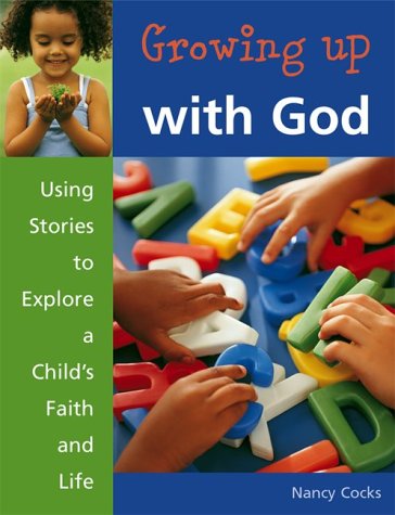 Cover of Growing Up with God