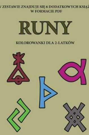 Cover of Kolorowanki dla 2-latków (Runy)