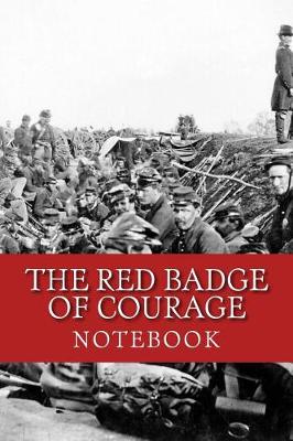 Book cover for "The Red Badge of Courage" Notebook