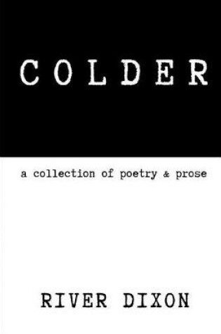 Cover of Colder