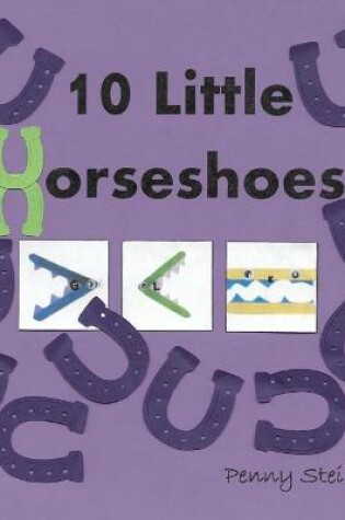 Cover of 10 Little Horseshoes