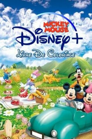 Cover of Disney Mickey mouse Livre De Coloriage