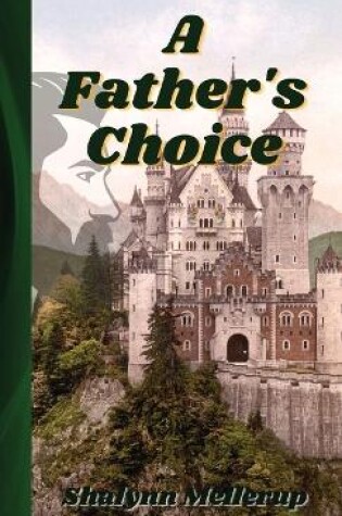 Cover of A Father's Choice