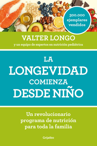 Cover of La longevidad comienza desde niño / Longevity Begins In Childhood