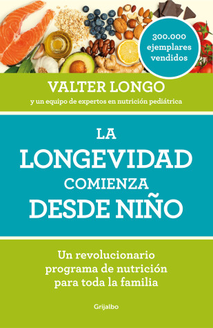 Book cover for La longevidad comienza desde niño / Longevity Begins In Childhood