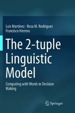 Cover of The 2-tuple Linguistic Model