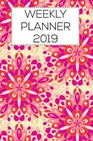 Cover of Weekly Planner 2019