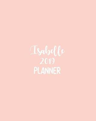 Book cover for Isabelle 2019 Planner