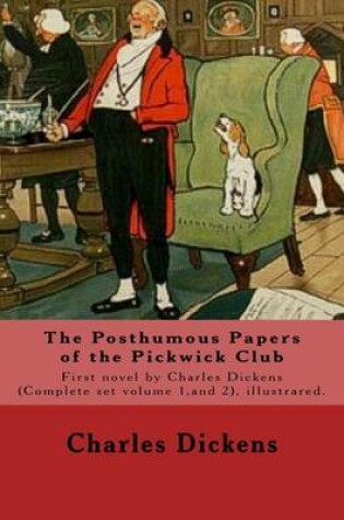 Cover of The Posthumous Papers of the Pickwick Club. By