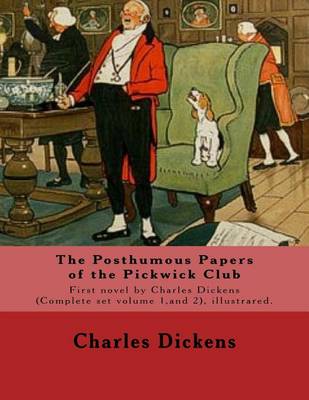 Book cover for The Posthumous Papers of the Pickwick Club. By