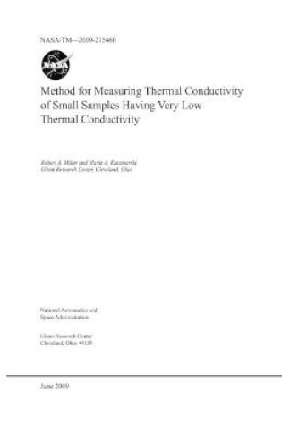 Cover of Method for Measuring Thermal Conductivity of Small Samples Having Very Low Thermal Conductivity