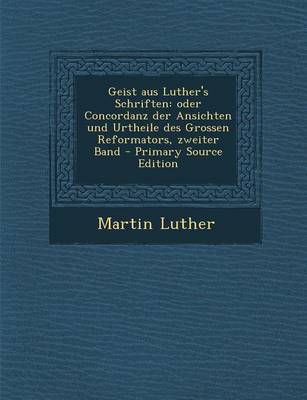 Book cover for Geist Aus Luther's Schriften