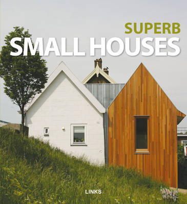 Book cover for Superb Small Houses
