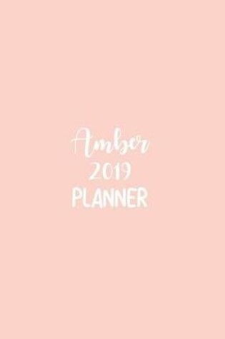 Cover of Amber 2019 Planner