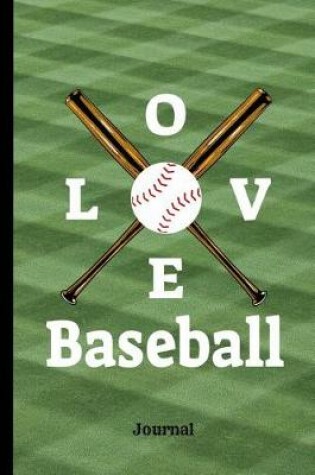 Cover of Love Baseball Journal