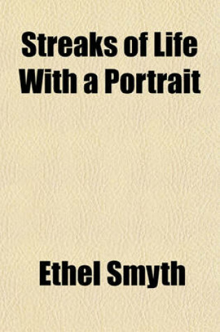 Cover of Streaks of Life with a Portrait