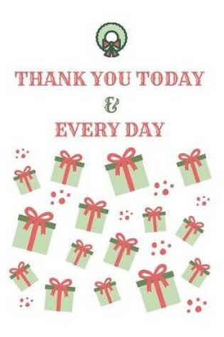 Cover of Thank You Today & Everyday