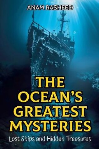 Cover of The Ocean's Greatest Mysteries