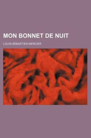 Cover of Mon Bonnet de Nuit (1)