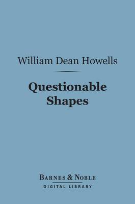 Book cover for Questionable Shapes (Barnes & Noble Digital Library)