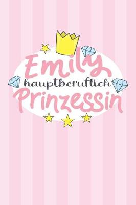 Book cover for Emily - hauptberuflich Prinzessin