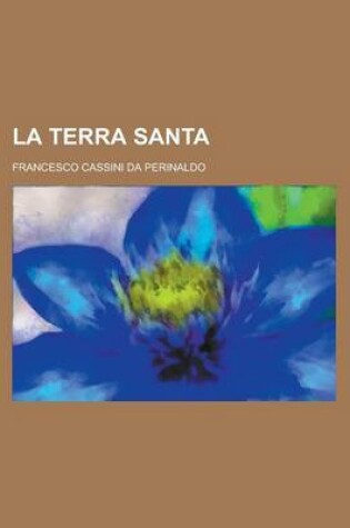 Cover of La Terra Santa