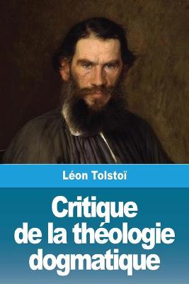 Book cover for Critique de la theologie dogmatique