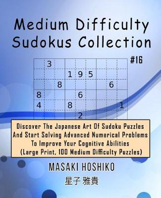 Book cover for Medium Difficulty Sudokus Collection #16