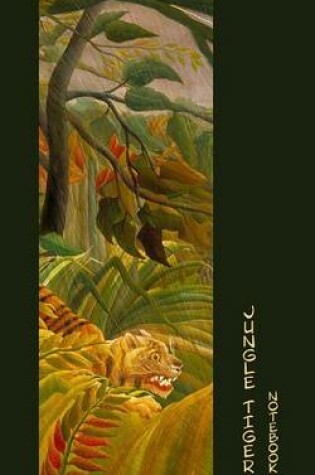 Cover of Jungle Tiger Notebook