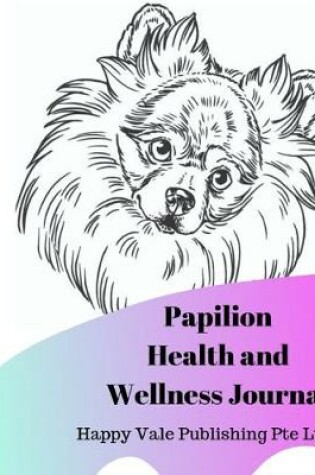 Cover of Papilion Health and Wellness Journal