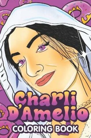 Cover of Charli D'Amelio Coloring Book