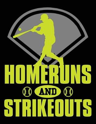 Book cover for Homeruns and Strikeouts