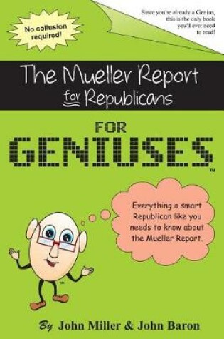 Cover of The Mueller Report for Republicans for Geniuses