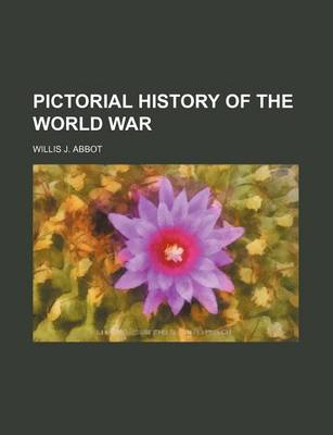 Book cover for Pictorial History of the World War