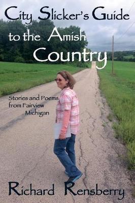 Book cover for City Slicker's Guide to the Amish Country