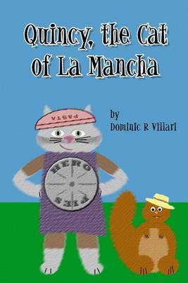 Cover of Quincy, The Cat of La Mancha