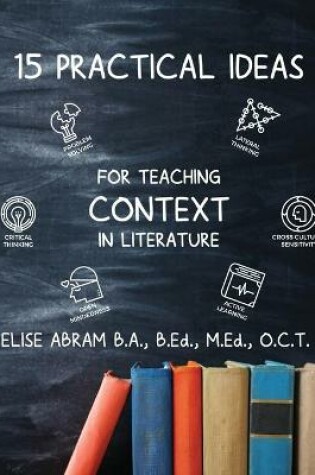 Cover of 15 Practical Ideas for Teaching Context in Literature