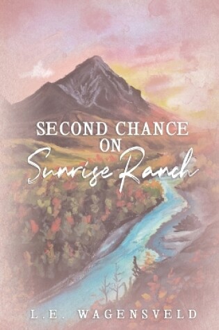 Cover of Second Chance on Sunrise Ranch