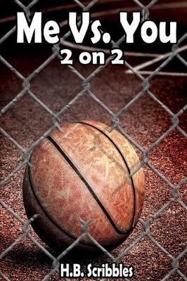 Cover of Me Vs. You - 2 on 2