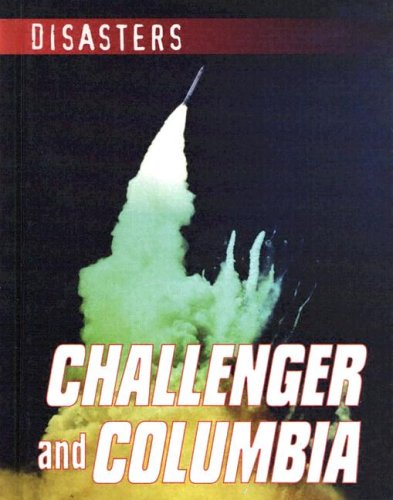 Cover of Challenger and Columbia