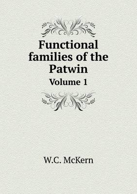 Book cover for Functional families of the Patwin Volume 1