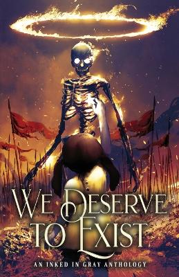 Book cover for We Deserve to Exist