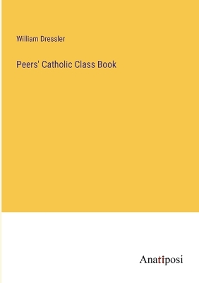 Book cover for Peers' Catholic Class Book