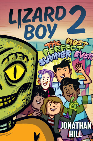 Cover of Lizard Boy 2: The Most Perfect Summer Ever