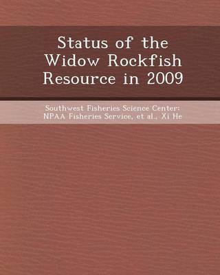 Book cover for Status of the Widow Rockfish Resource in 2009