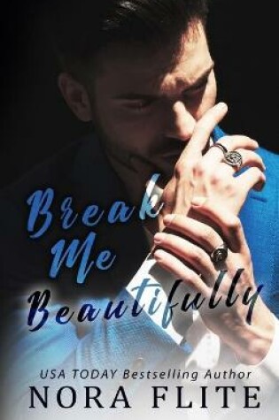 Cover of Break Me Beautifully